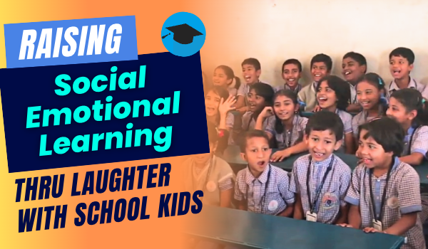 Social-Emotional Learning | How laughter yoga helps school children achieve academic success